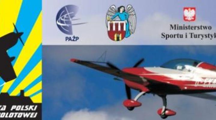 47 Mistrzostwa Polski w Akrobacji Samolotowej w klasie Advanced i Unlimited