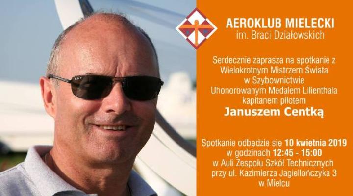 Spotkanie z Januszem Centką – Mistrzem Świata w Szybownictwie (fot. Aeroklub Mielecki)