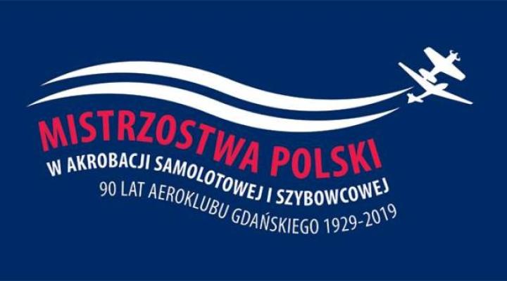 Mistrzostwa Polski w Akrobacji Samolotowej i Szybowcowej (fot. Aeroklub Gdański)