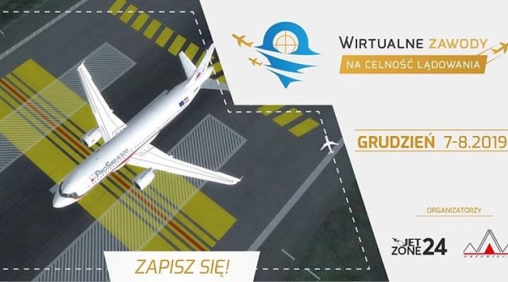 Pierwsze Ogólnopolskie Wirtualne Zawody na celność lądowania samolotem A320!