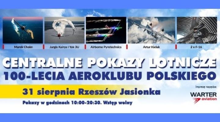 Centralne Pokazy Lotnicze 100-lecia Aeroklubu Polskiego (fot. Aeroklub Polski)