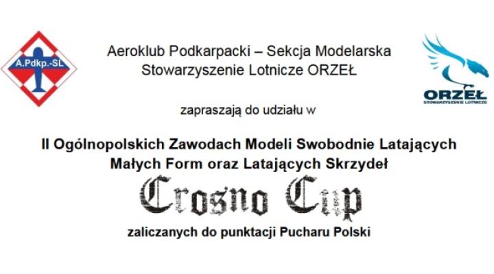 Crosno Cup 2017 – Puchar Polski Małych Form oraz Latających Skrzydeł
