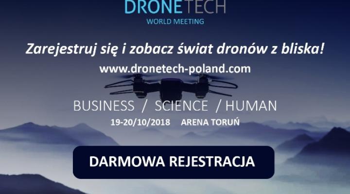 DroneTech World Meeting Toruń 2018 (fot. dronetech-poland.com)