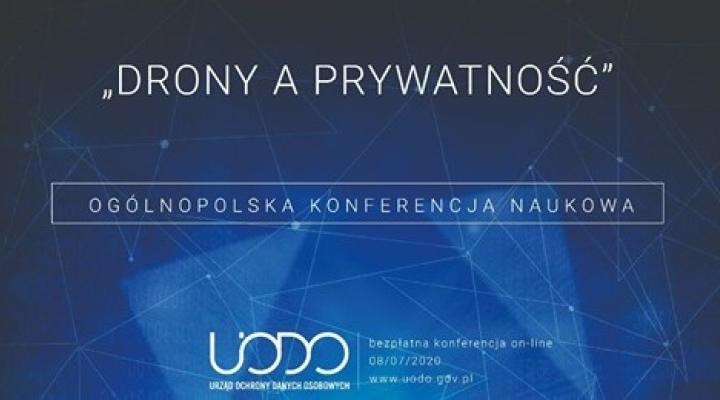 "Drony a prywatność" – ogólnopolska konferencja naukowa (fot. ULC)