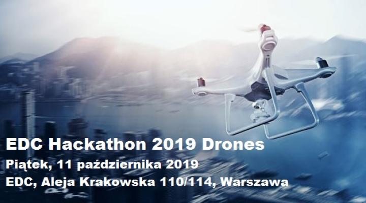 EDC Hackathon 2019 Drones (fot. edc.pl)