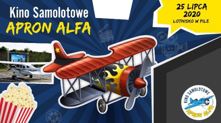 Kino Samolotowe APRON ALFA Lotnisko Piła (EPPI) - 25 lipca 2020