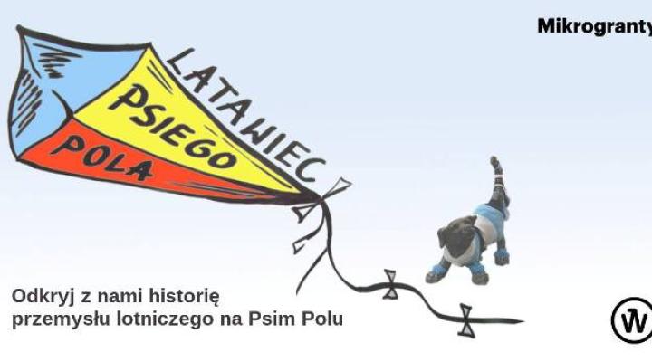 Odkryj historię przemysłu lotniczego na Psim Polu (fot. strefakultury.pl)