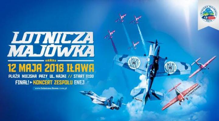 Lotnicza Majówka – Iława 2018