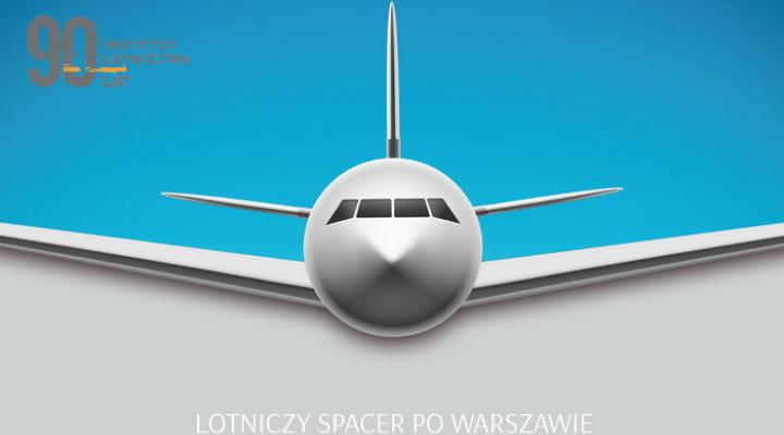 Lotniczy Spacer po Warszawie