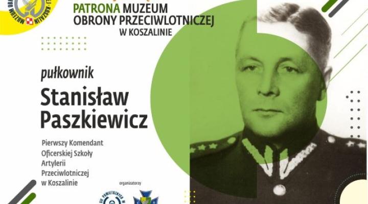 Maj miesiącem Patrona Muzeum Obrony Przeciwlotniczej w Koszalinie (fot. muzeumsp.pl)