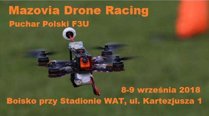 Mazovia Drone Racing – Ogólnopolskie Zawody Dronów Wyścigowych w Warszawie