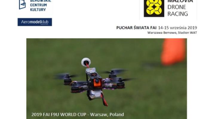 Mazovia Drone Racing 2019 – Puchar Świata FAI w konkurencji Dronów Wyścigowych F9U (fot. Krzysztof Hilbrycht)