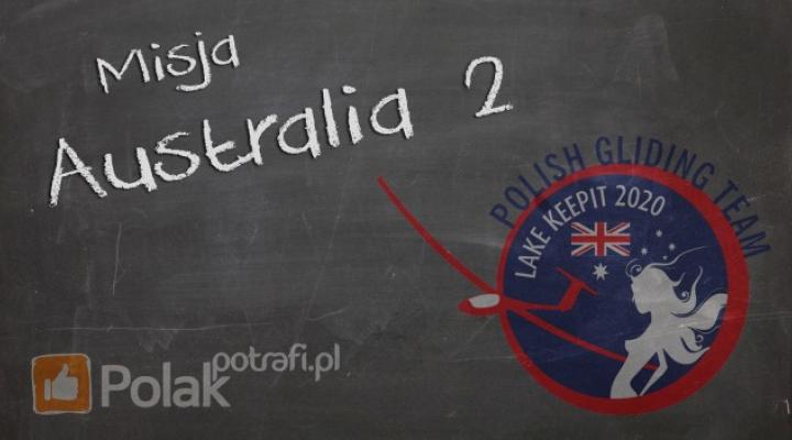 Misja Australia 2 (fot. polakpotrafi.pl)