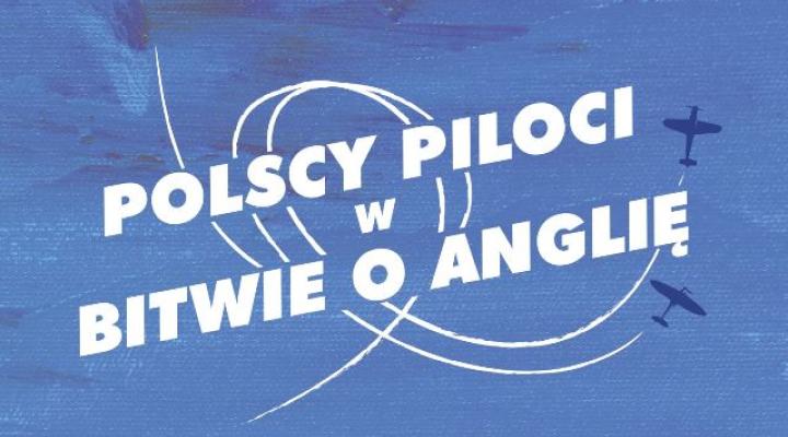 Ogólnopolski konkurs historyczno-plastyczny "Polscy piloci w Bitwie o Anglię" (fot. IPN)