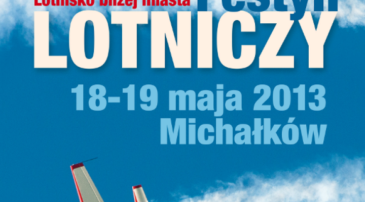 3. Festyn Lotniczy w Michałkowie