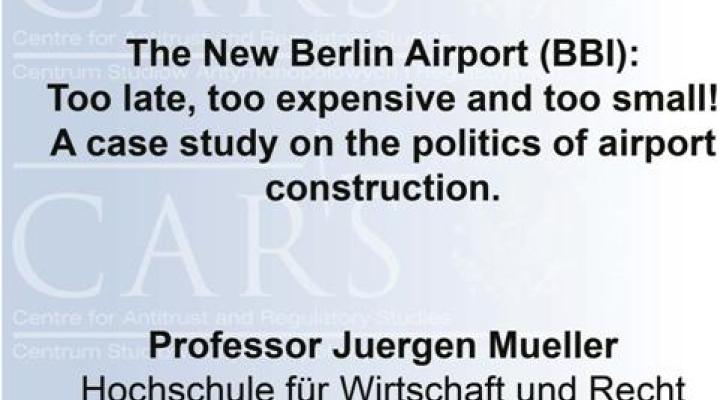 O historii budowy portu lotniczego BBI – wykład gościnny Profesora Juergena Muellera