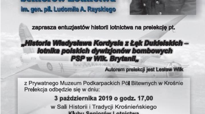 Prelekcja "Historia Władysława Kordysia w Łęk Dukielskich-lotnika polskich dywizjonów bombowych PSP w Wlk. Brytanii" (fot.KKSL)