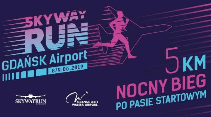 SKYWAYRUN – bieg po pasie startowym Portu Lotniczego Gdańsk 2019