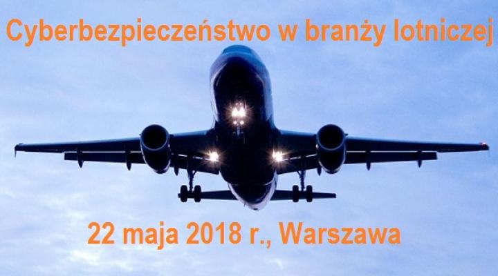 Cyberbezpieczeństwo w branży lotniczej – seminarium