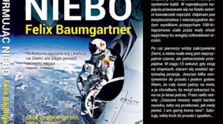 Książka Felixa Baumgartnera "Szturmując Niebo"