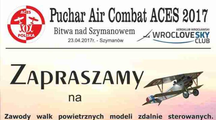 Puchar Air Combat ACES 2017 – Bitwa nad Szymanowem