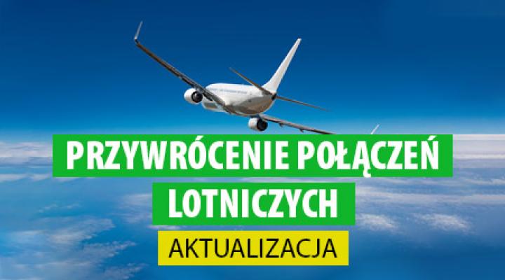ULC - przywrócenie połączeń lotniczych - aktualizacja