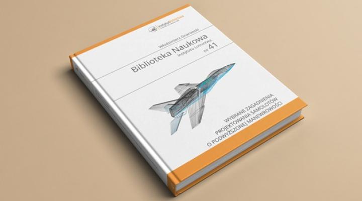 Wlodzimierz Gnarowski - Wybrane zagadnienia projektowania samolotów o podwyższonej manewrowości (fot. ilot.edu.pl)