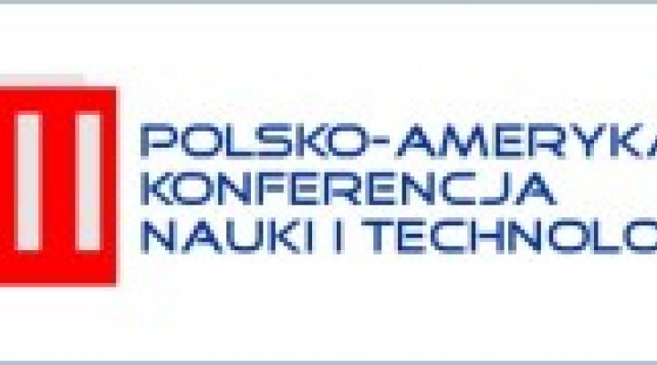XII Polsko-Amerykańska Konferencja Nauki i Technologii