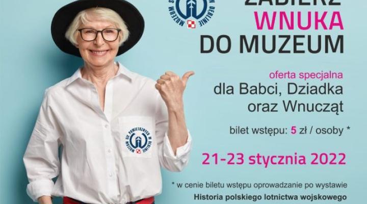 Zabierz wnuka do muzeum - oferta specjalna dla Babci (fot. muzeumsp.pl)