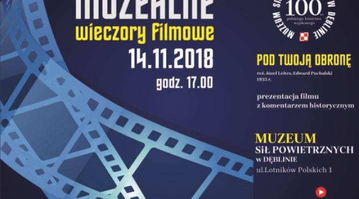 Muzealne wieczory filmowe – „Pod Twoją obronę” (fot. muzeumsp.pl)