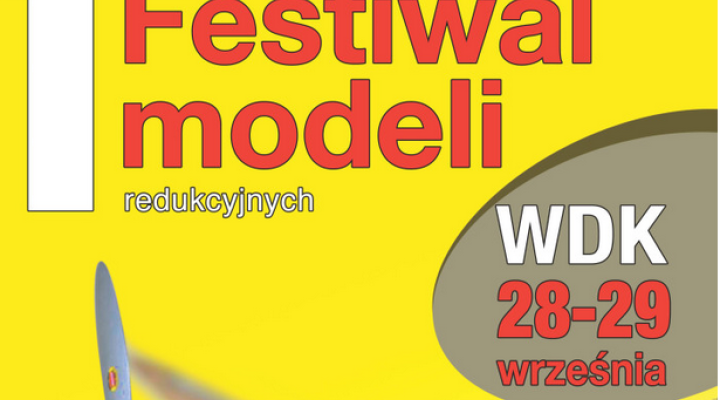 I Świętokrzyski Festiwal Modeli Redukcyjnych