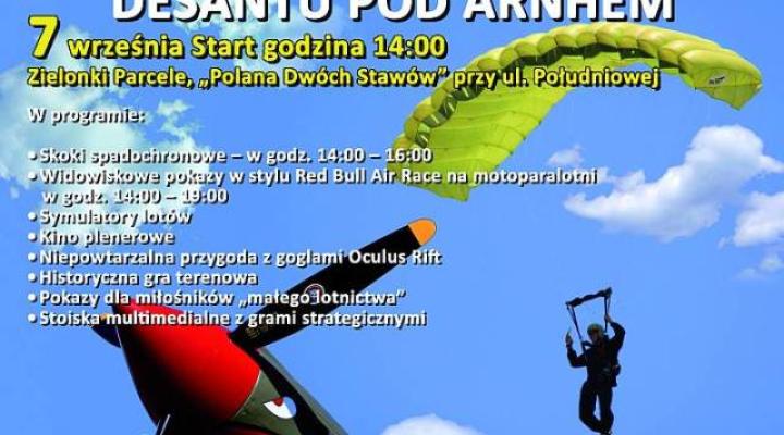 Piknik Lotniczy upamiętniający 70. Rocznicę desantu pod Arnhem