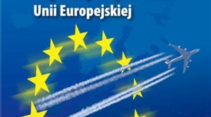 „Wspólna polityka lotnicza Unii Europejskiej”