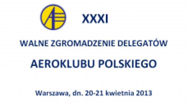 XXXI Walne Zgromadzenie Delegatów Aeroklubu Polskiego