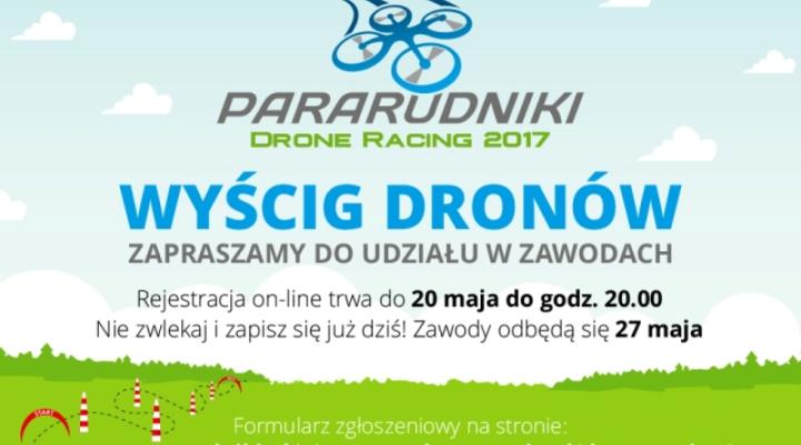 Drone Race podczas ParaRudnik 2017 (fot. pararudniki.pl)