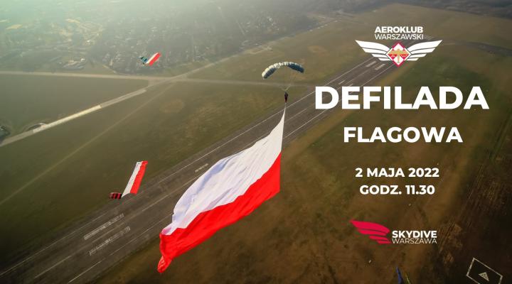 Defilada Flagowa w Dniu Flagi - Lotnisko Babice (fot. Aeroklub Warszawski)