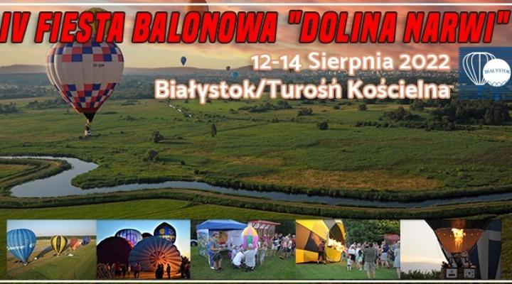 IV Fiesta Balonowa "Dolina Narwi" - Białystok/Turośń Kościelna (fot. Białostocki Klub Balonowy)