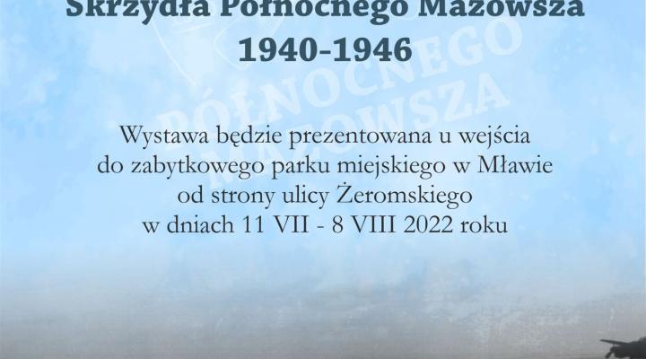 Wystawa "Skrzydła Północnego Mazowsza 1940-1946" w Mławie (fot. Archiwum Państwowe w Warszawie Oddział w Mławie)