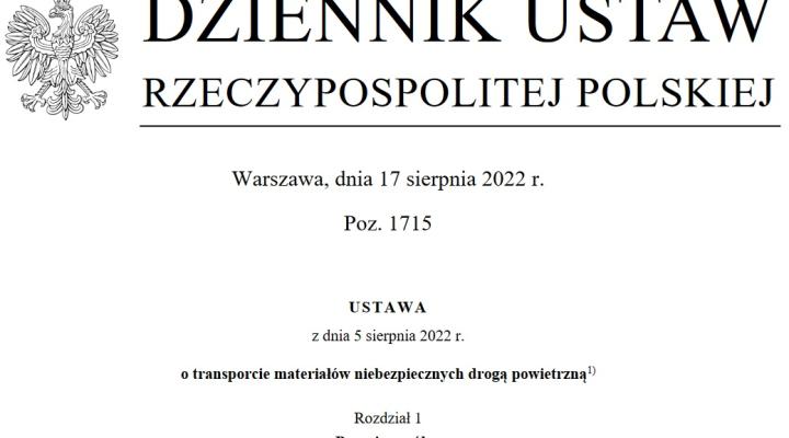 Ustawa z dnia 5 sierpnia 2022 r. o transporcie materiałów niebezpiecznych drogą powietrzną