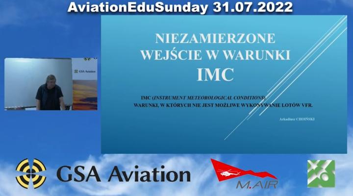 AviationEduSunday „Niezamierzone wejście w warunki IMC” – wykład Arkadiusza Choińskiego