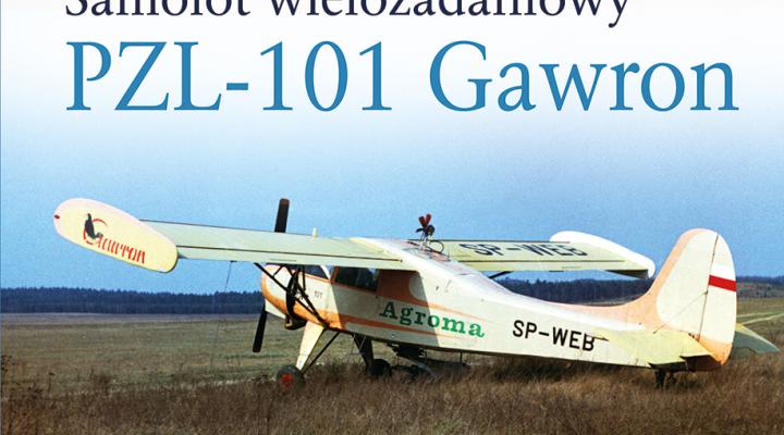 Książka "Samolot wielozadaniowy PZL-101 Gawron" (fot. Wydawnictwo Stratus)