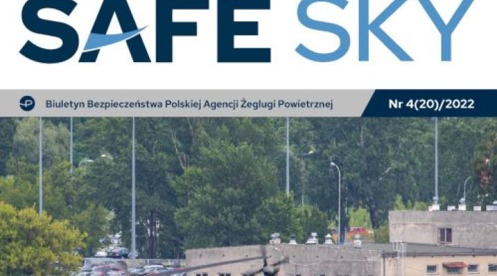 Biuletyn Bezpieczeństwa Polskiej Agencji Żeglugi Powietrznej Nr 4(20)/2022