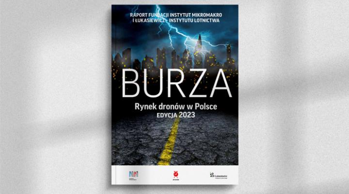 Raport BURZA - rynek dronów w Polsce. Edycja 2023 (fot. Łukasiewicz - Instytut Lotnictwa)