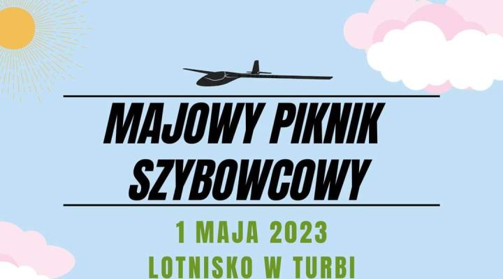 Majowy Piknik Szybowcowy na lotnisku w Turbi (fot. Aeroklub Stalowowolski)