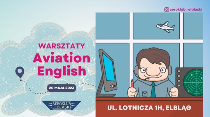 Warsztaty Aviation English w Aeroklubie Elbląskim (fot. Aeroklub Elbląski)