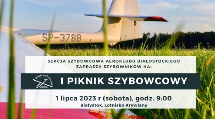 I Piknik Szybowcowy Aeroklubu Białostockiego (fot. Sekcja Szybowcowa Aeroklubu Białostockiego)