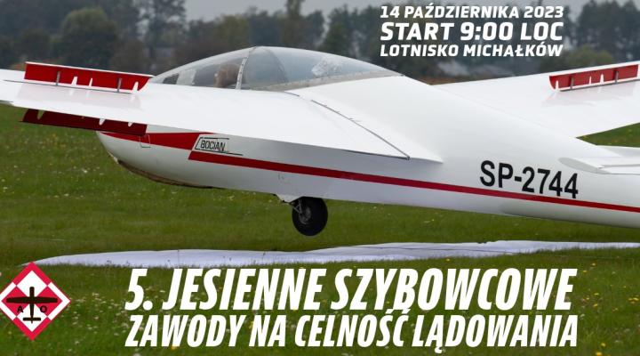 5. Jesienne szybowcowe zawody na celność lądowania w Michałkowie (fot. Aeroklub Ostrowski)