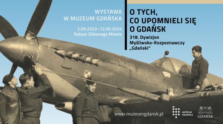 Wystawa "O tych, co upomnieli się o Gdańsk" (fot. Muzeum Gdańska)