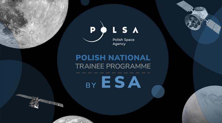 Polski program stażowy w ESA (fot. Polska Agencja Kosmiczna)