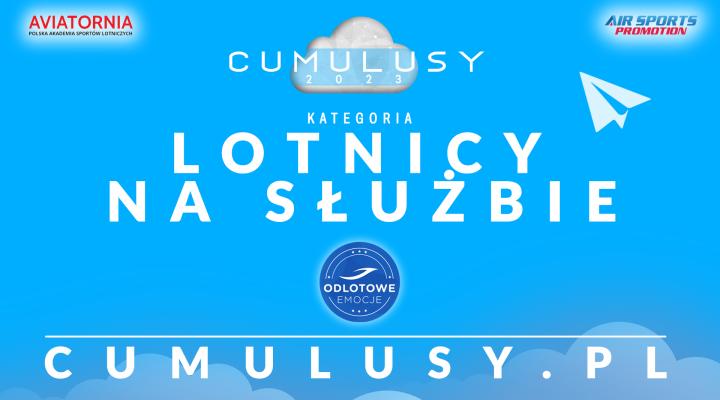 Cumulusy 2023 - Lotnicy na służbie